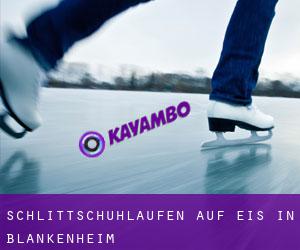 Schlittschuhlaufen auf Eis in Blankenheim 