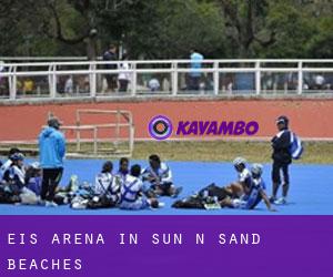 Eis-Arena in Sun N Sand Beaches