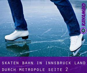 Skaten Bahn in Innsbruck Land durch metropole - Seite 2