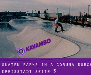 Skaten Parks in A Coruña durch kreisstadt - Seite 3