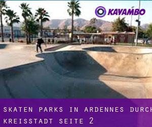 Skaten Parks in Ardennes durch kreisstadt - Seite 2