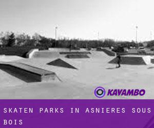 Skaten Parks in Asnières-sous-Bois
