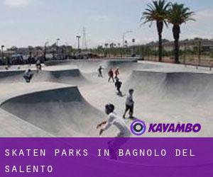 Skaten Parks in Bagnolo del Salento