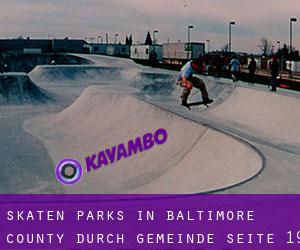 Skaten Parks in Baltimore County durch gemeinde - Seite 19