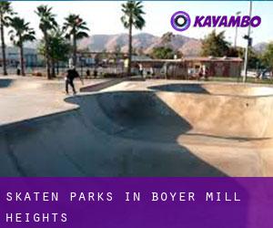 Skaten Parks in Boyer Mill Heights