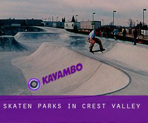 Skaten Parks in Crest Valley