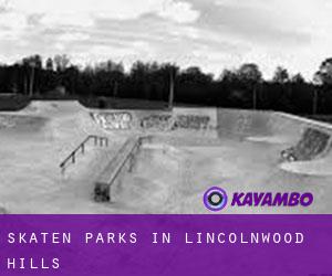 Skaten Parks in Lincolnwood Hills