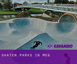 Skaten Parks in Meg