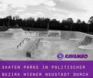 Skaten Parks in Politischer Bezirk Wiener Neustadt durch metropole - Seite 1