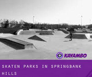 Skaten Parks in Springbank Hills
