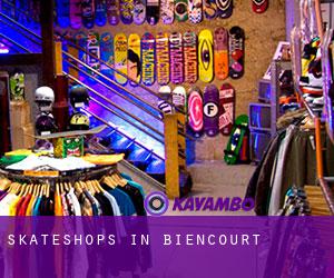 Skateshops in Biencourt