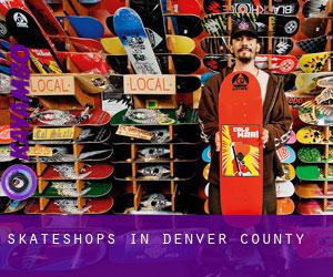 Skateshops in Denver County