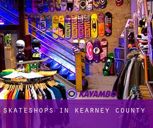 Skateshops in Kearney County