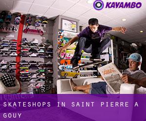 Skateshops in Saint-Pierre-à-Gouy