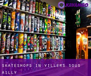 Skateshops in Villers-sous-Ailly