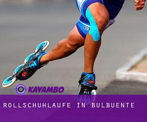 Rollschuhlaufe in Bulbuente