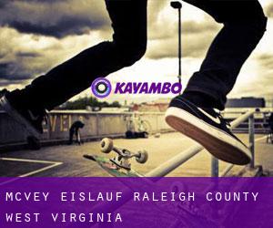 McVey eislauf (Raleigh County, West Virginia)